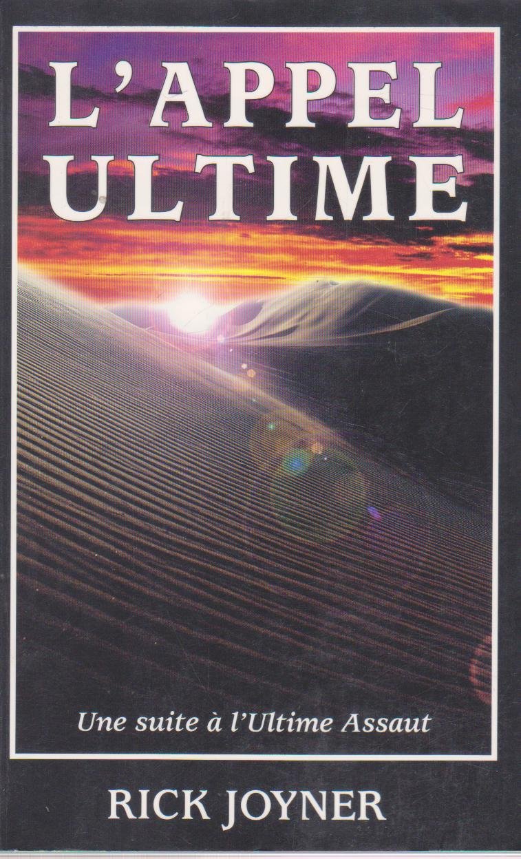 L'Appel ultime. Une suite à l'Ultime Assaut book