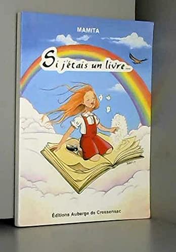 Si j'étais un livre ou Voyage au pays de l'imaginaire book