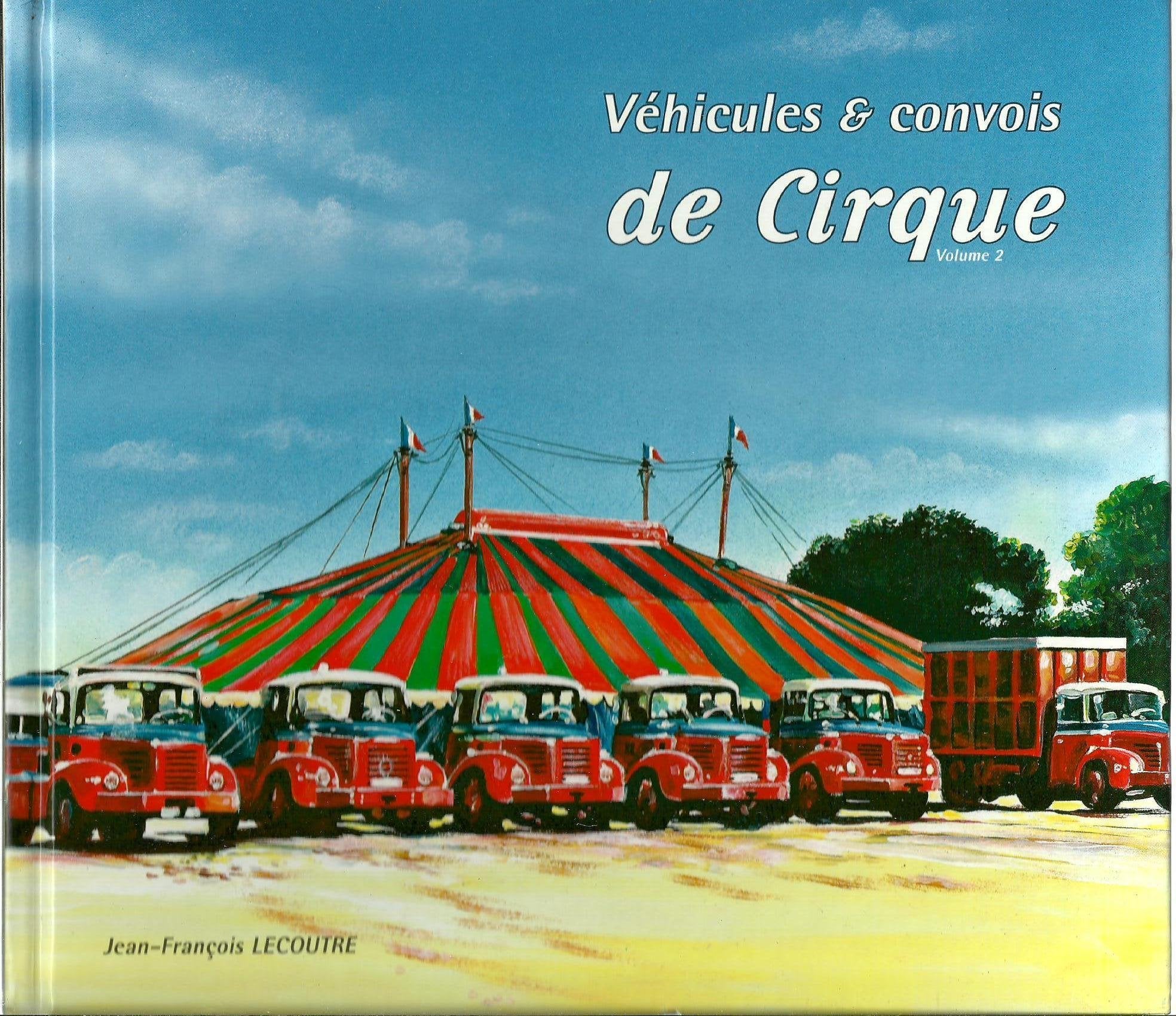 Véhicules & convois de cirque book