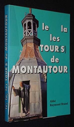Le-la-les tours de Montautour Books