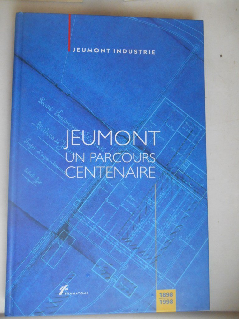 Jeumont, un parcours centenaire Books