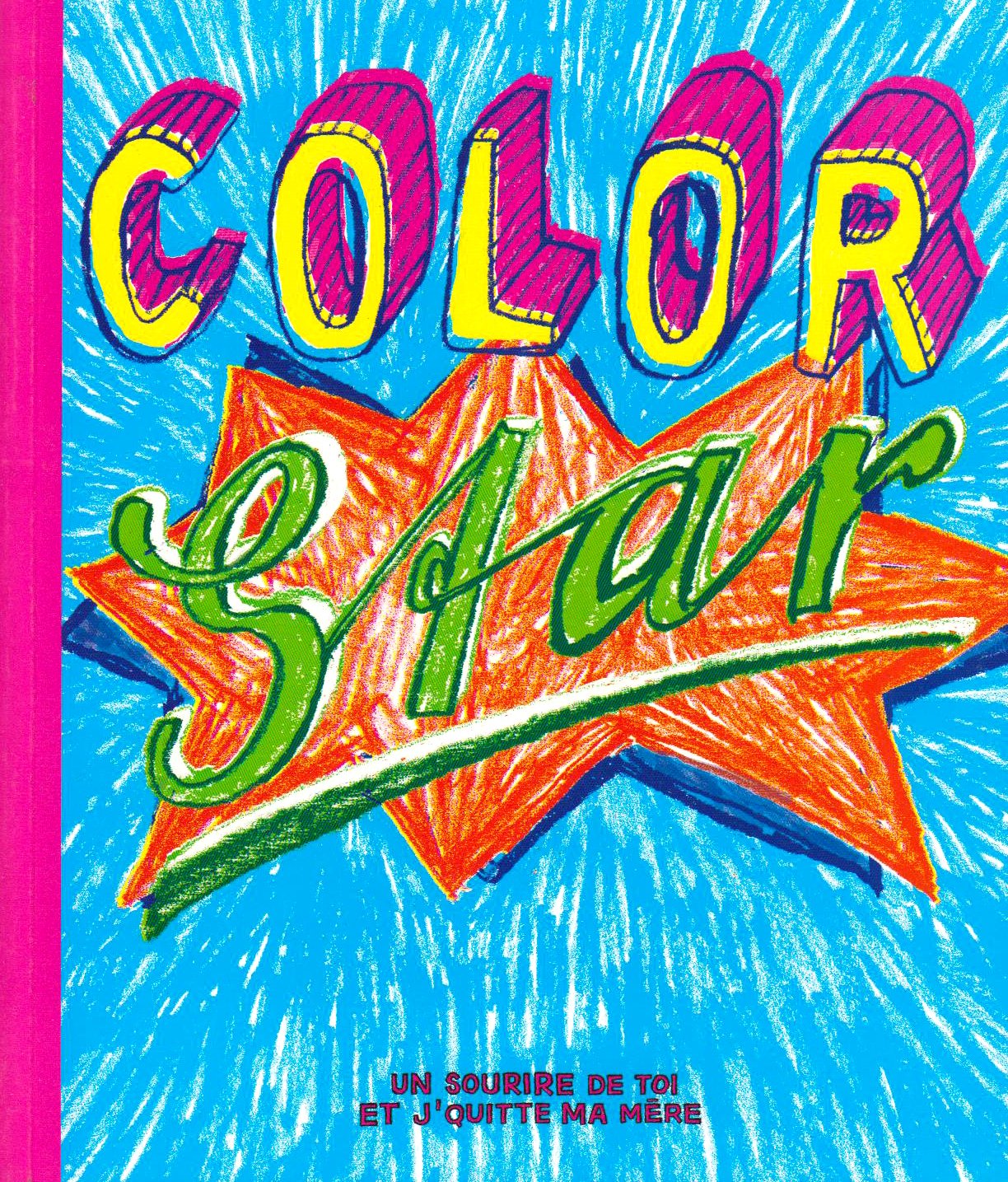 Color Star. 60 Artistes à colorier... Film, Art & Culture