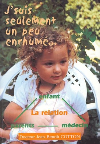J'suis seulement un peu enrhumé... book