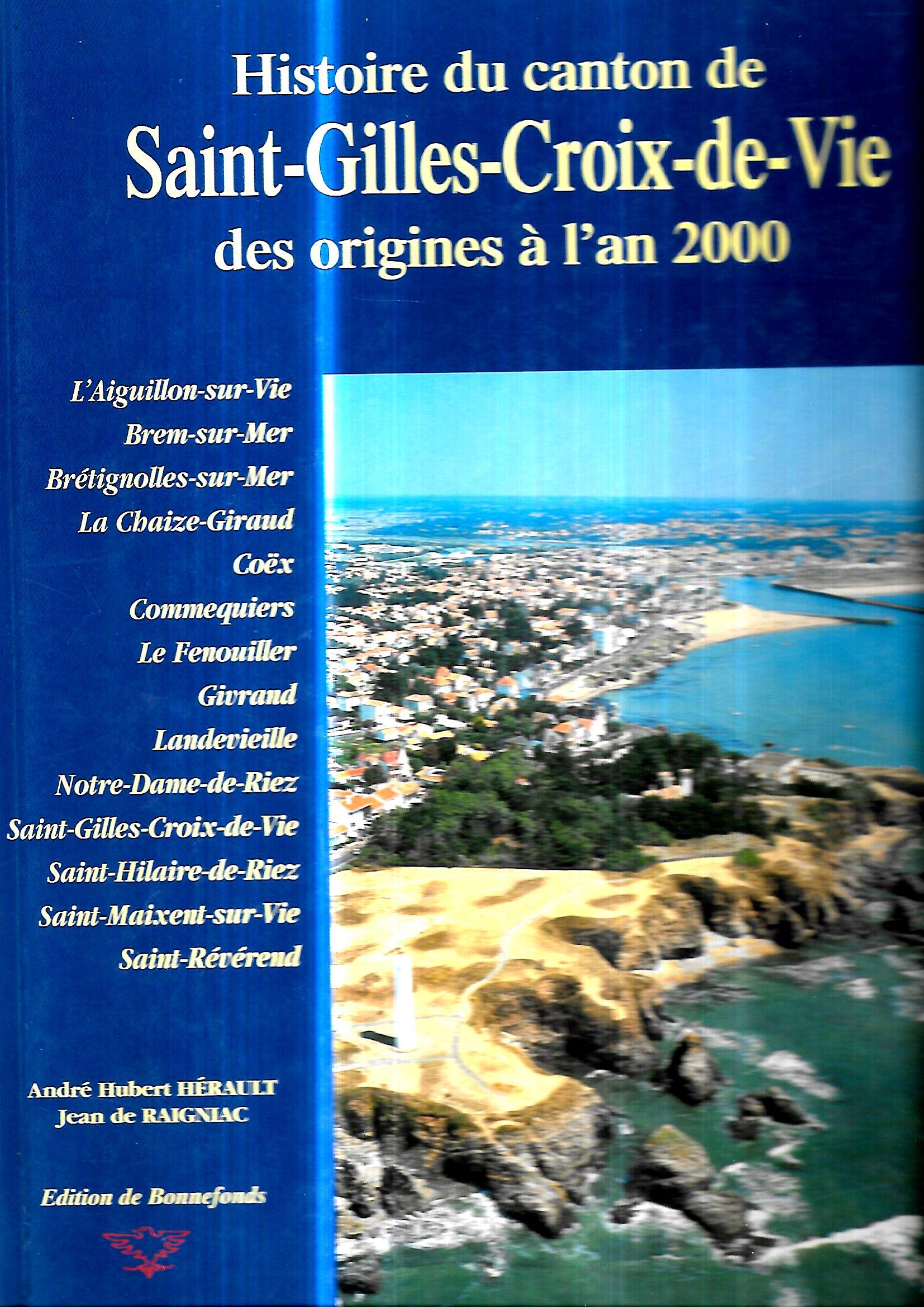 Histoire du canton de Saint-Gilles-Croix-de-Vie Books