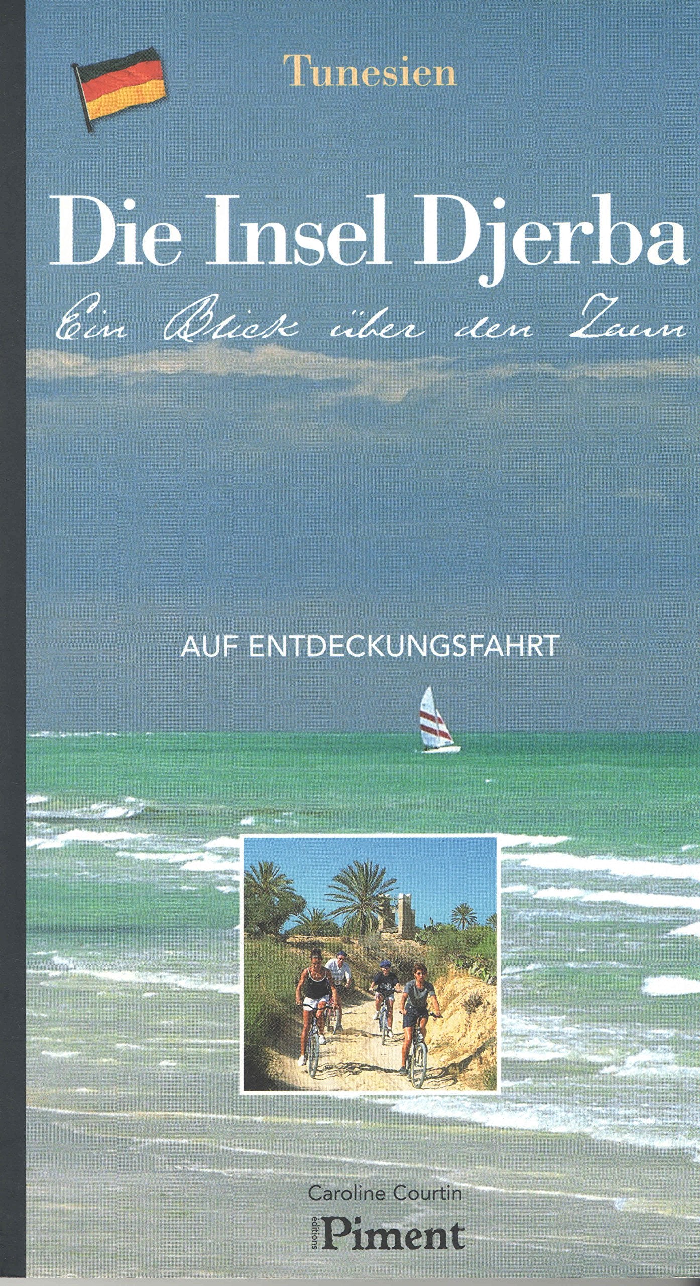 Tunesien. Die Insel Djerba. Ein Blick über den Zaun Books