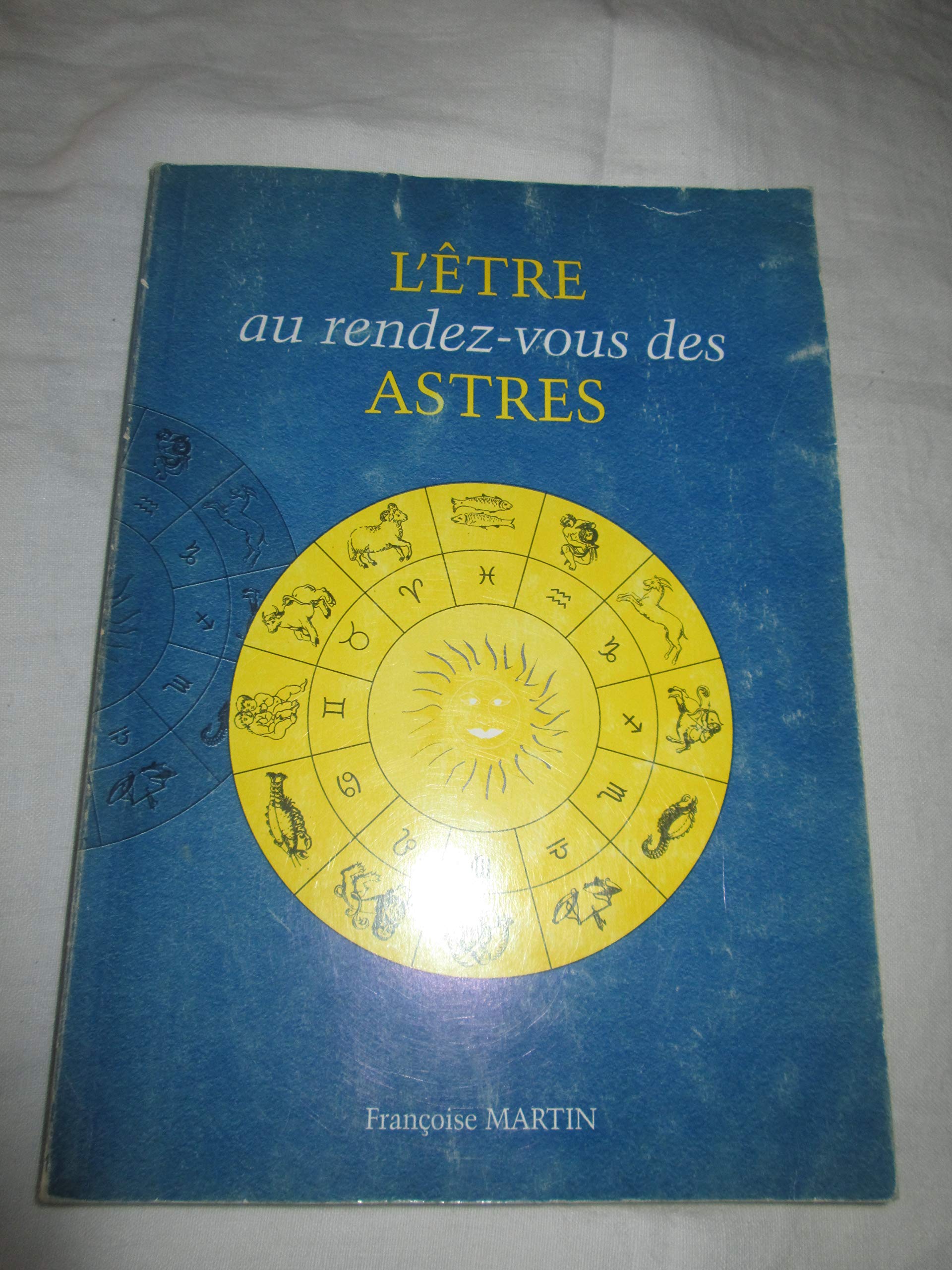 L'être au rendez-vous des astres Books