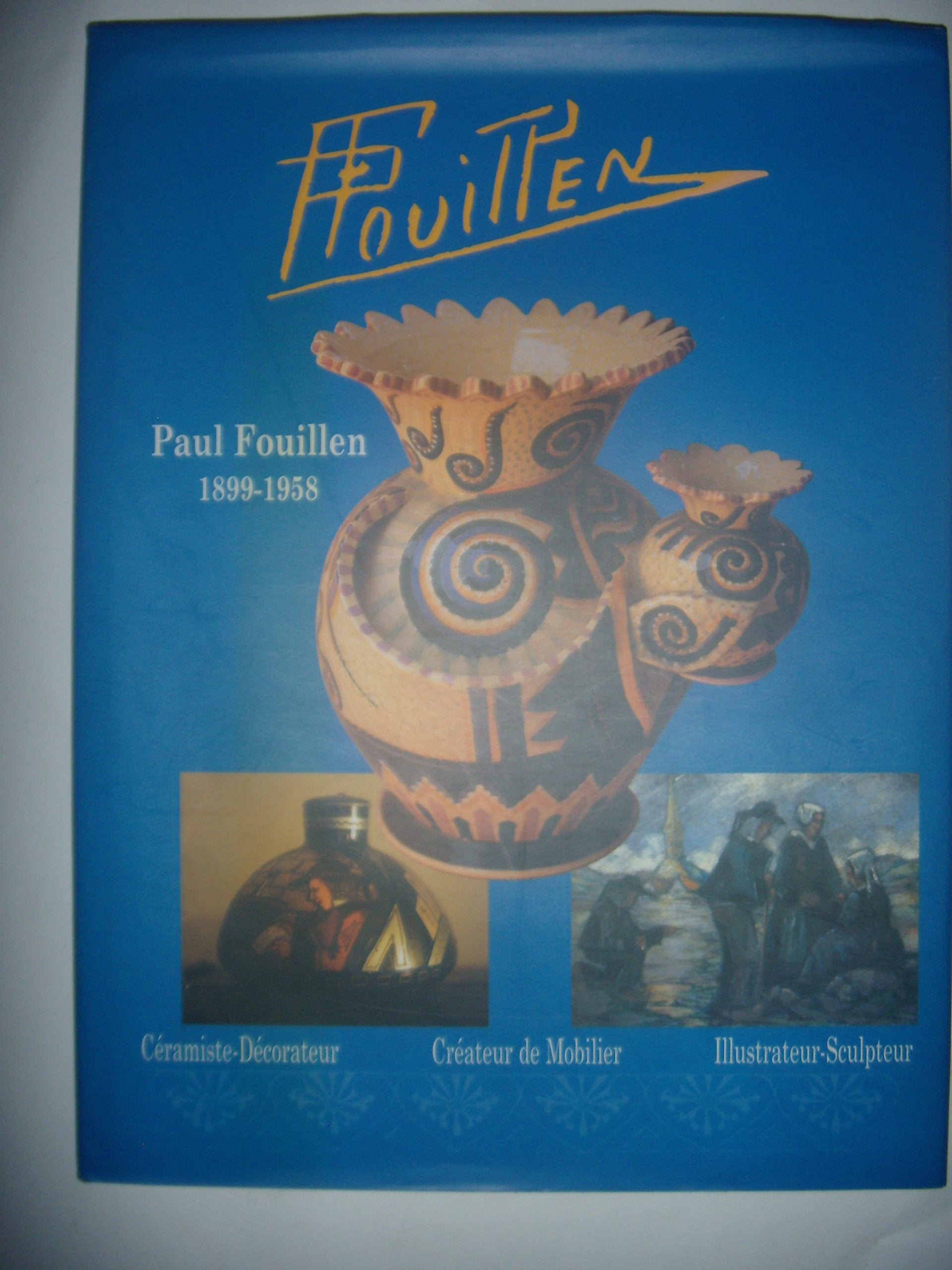 Paul Fouillen, 1899-1958 book