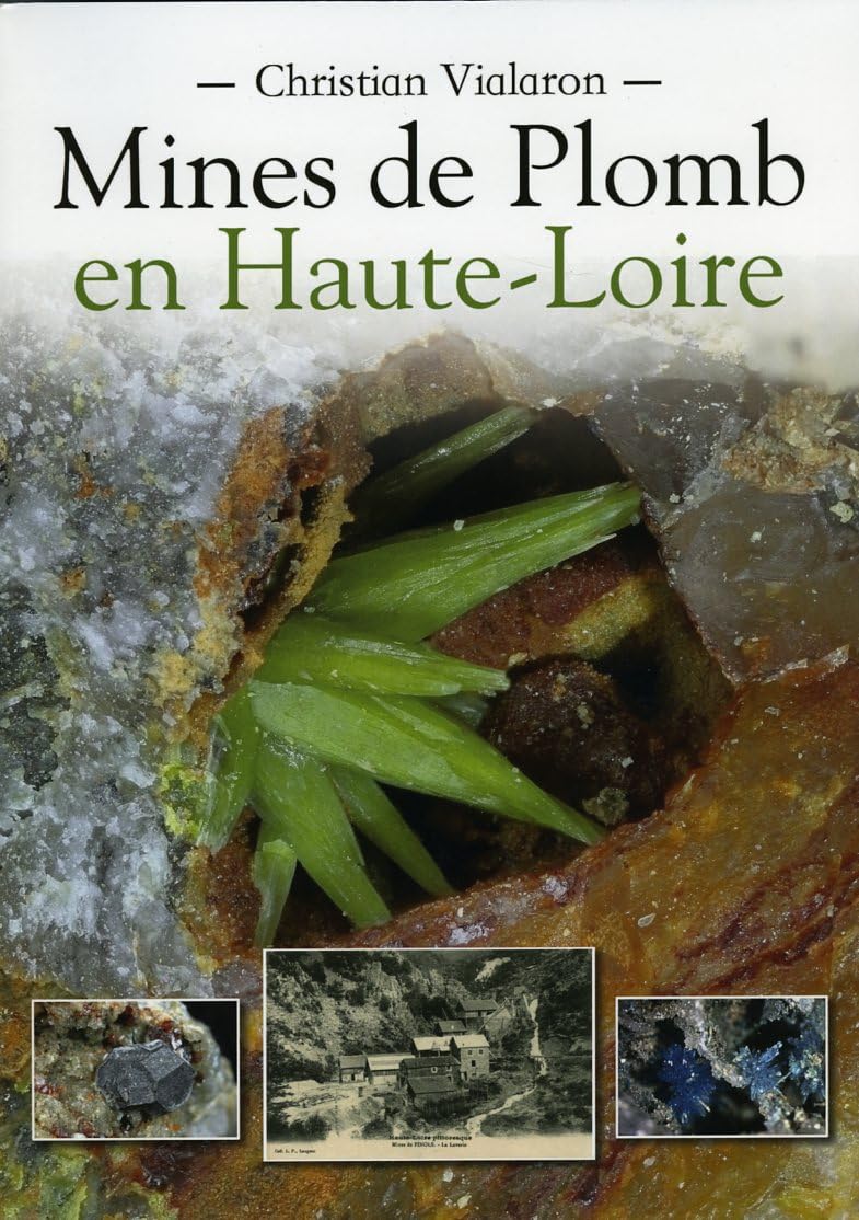 Mines de Plomb en Haute-Loire book