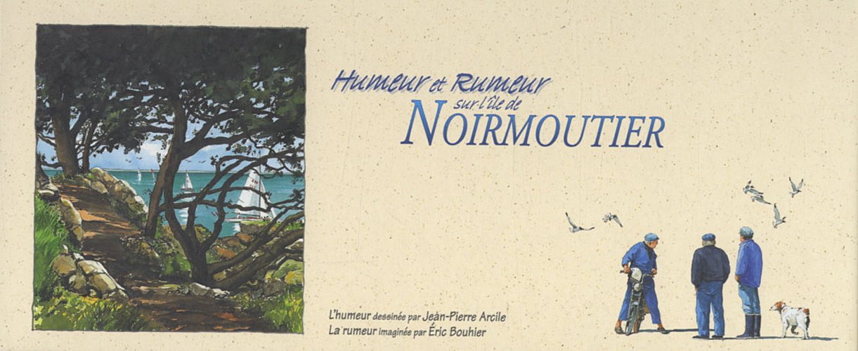 Humeur et rumeur sur l'île de Noirmoutier Books