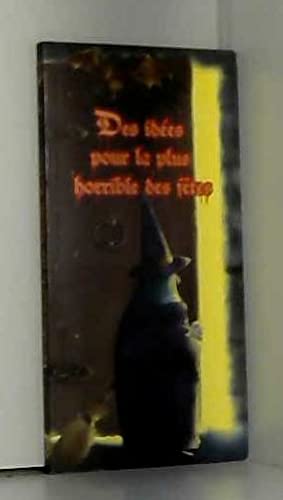 Des idées pour la plus horrible des fêtes book