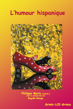 L'humour hispanique au XXe siècle : supports iconiques et scripturaux Film, Art & Culture