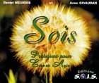 Sois: Pratiques pour être et agir Books