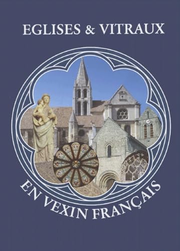 Eglises et vitraux en Vexin Français Books