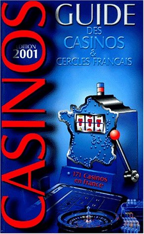 Guide des casinos de France 2001 Books
