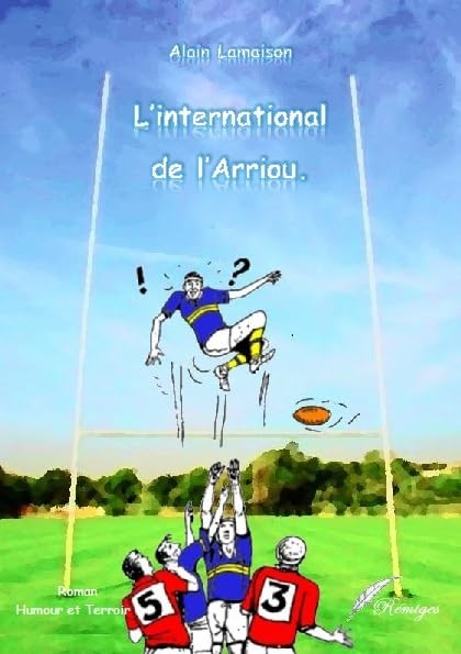 L'INTERNATIONAL DE L'ARRIOU. (**) Contemporary literature