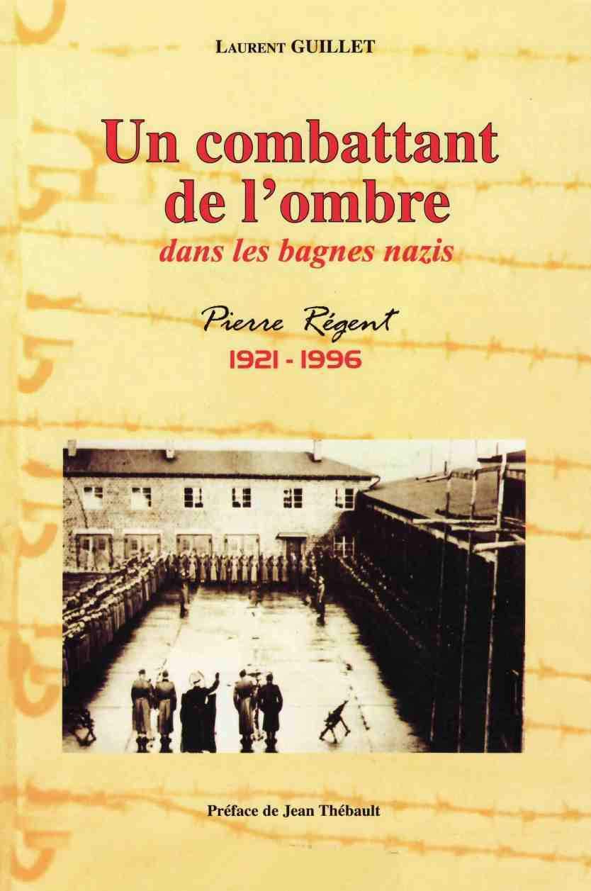 UN COMBATTANT DE L'OMBRE DANS LES BAGNES NAZIS Books