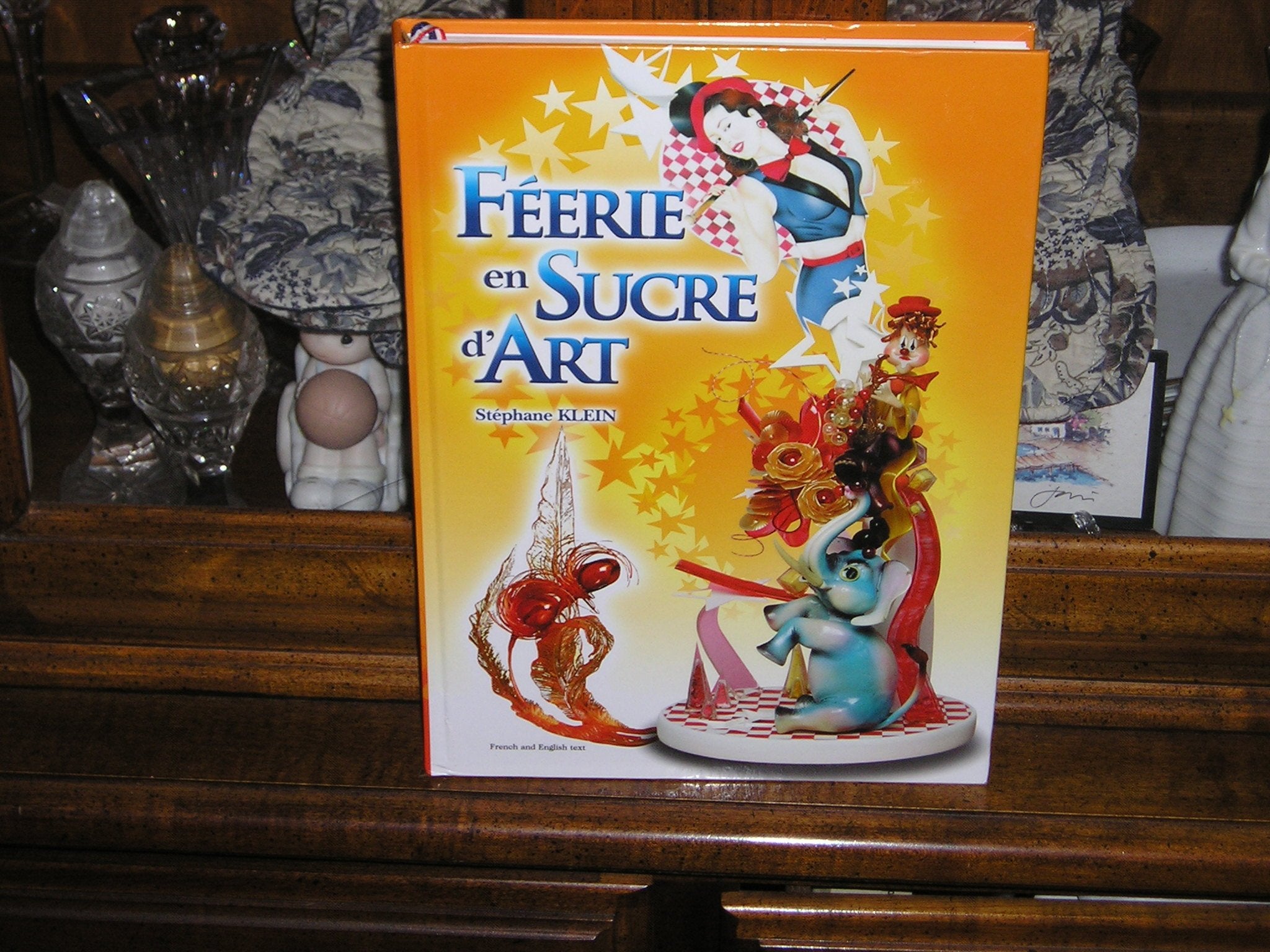 Féerie en sucre d'art: Edition bilingue français-anglais Books