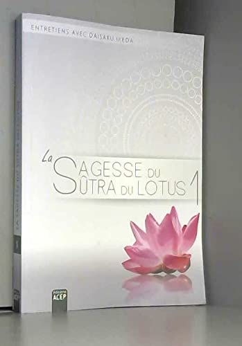 La sagesse du Sutra du lotus book