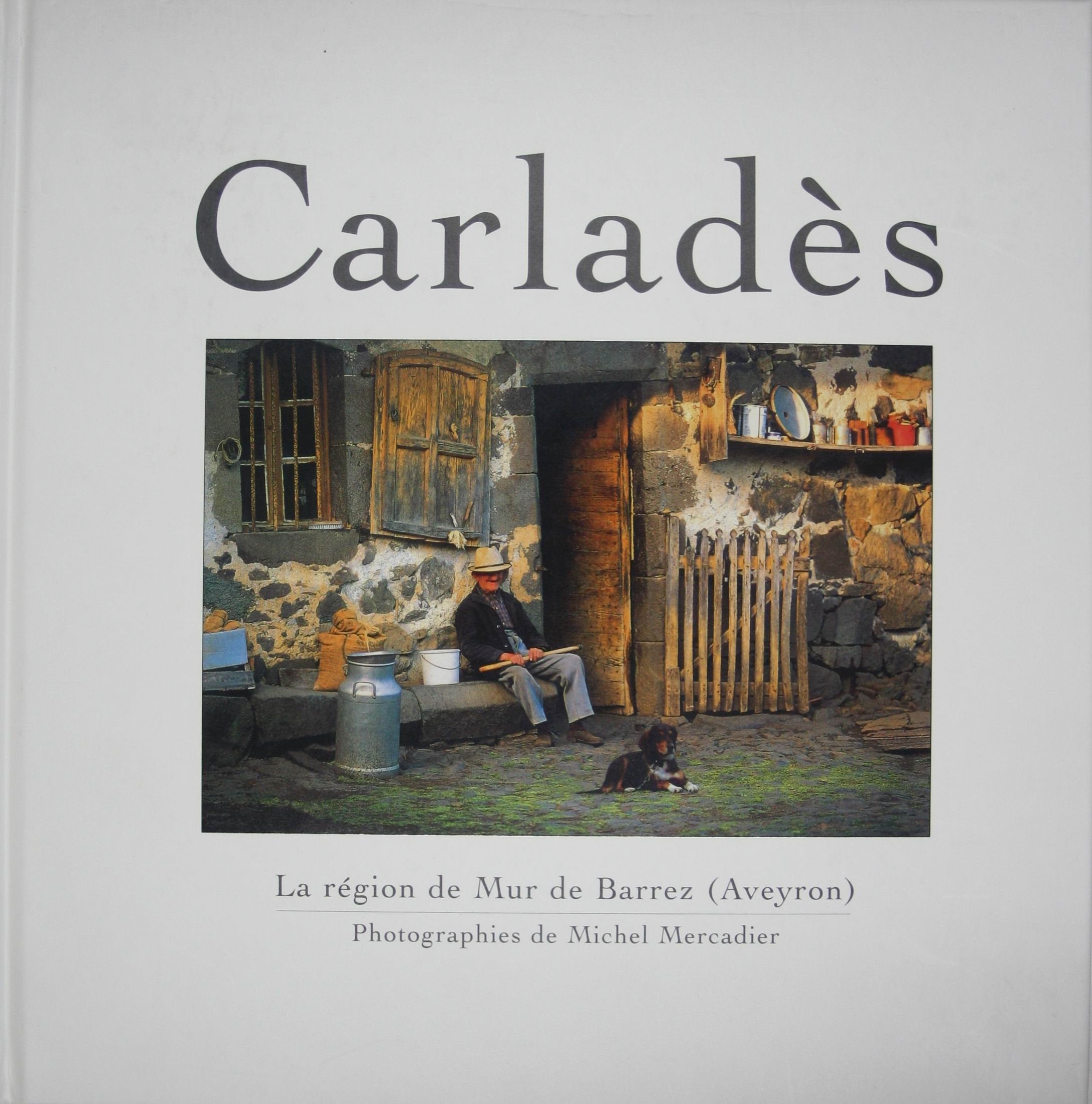 Carladès : La région de Mur-de-Barrez Books