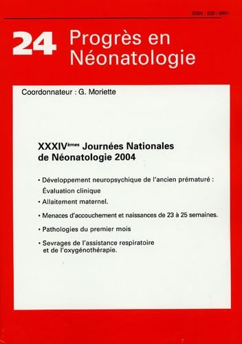 XXXIVe Journées Nationales de Néonatologie 2004 Books
