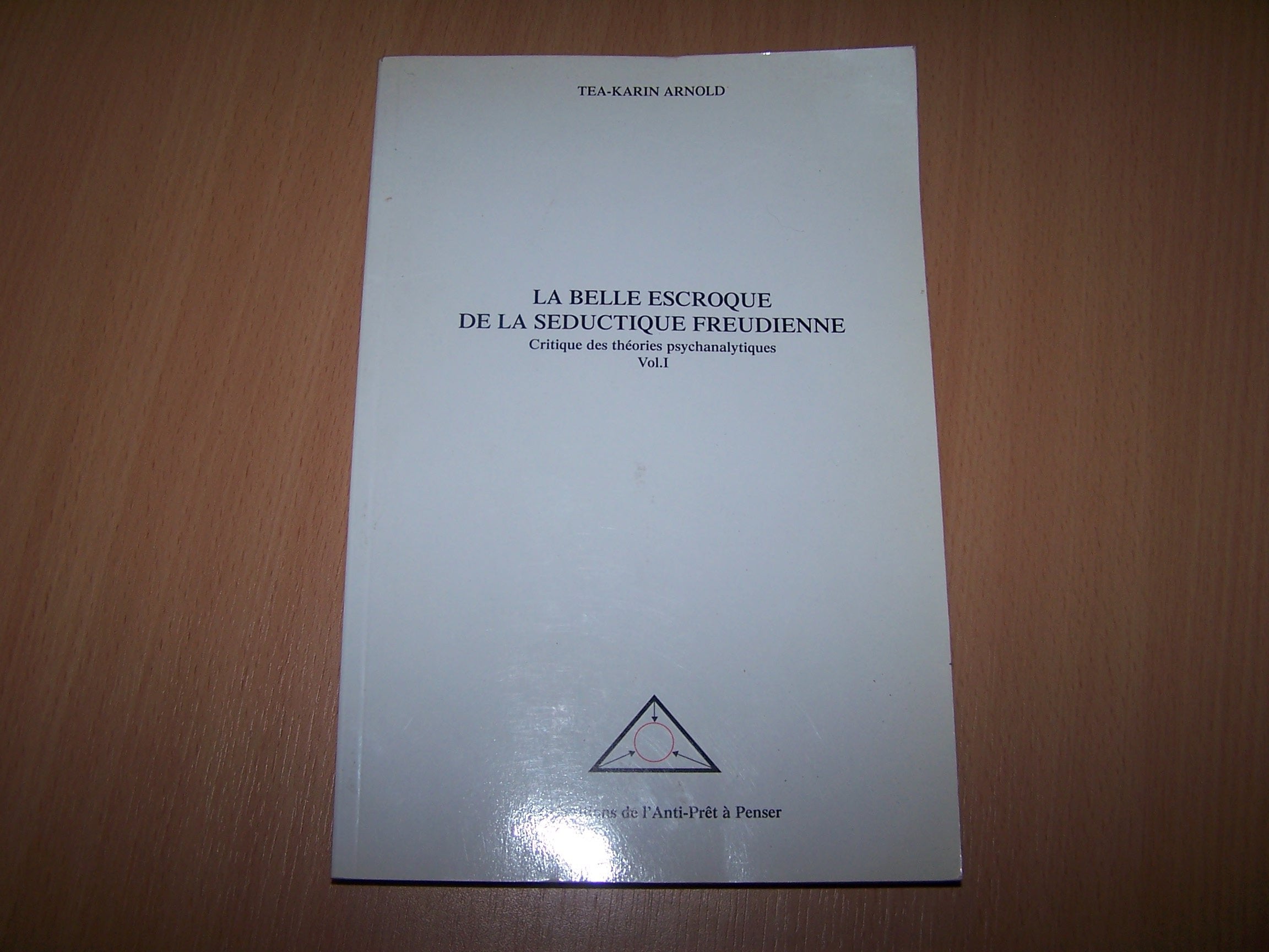 La belle escroque de la séductique freudienne book