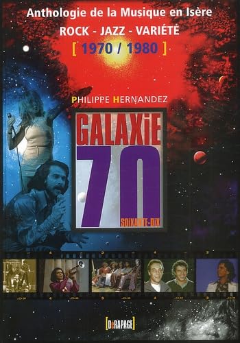 Anthologie De La Musique En Isere, Tome 2, 1970-1980 book