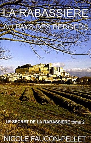 La Rabassière au pays des bergers book