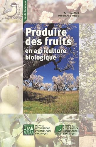 Produire des fruits en agriculture biologique Books