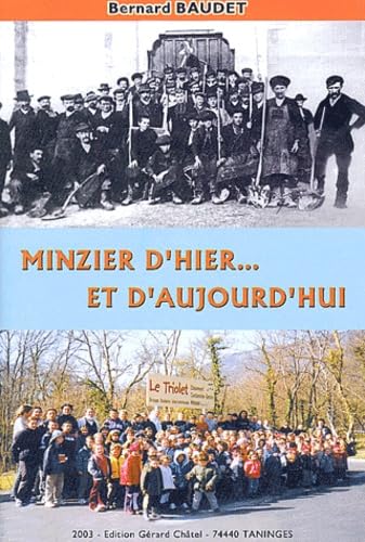 Minzier d'hier... et d'aujourd'hui Books