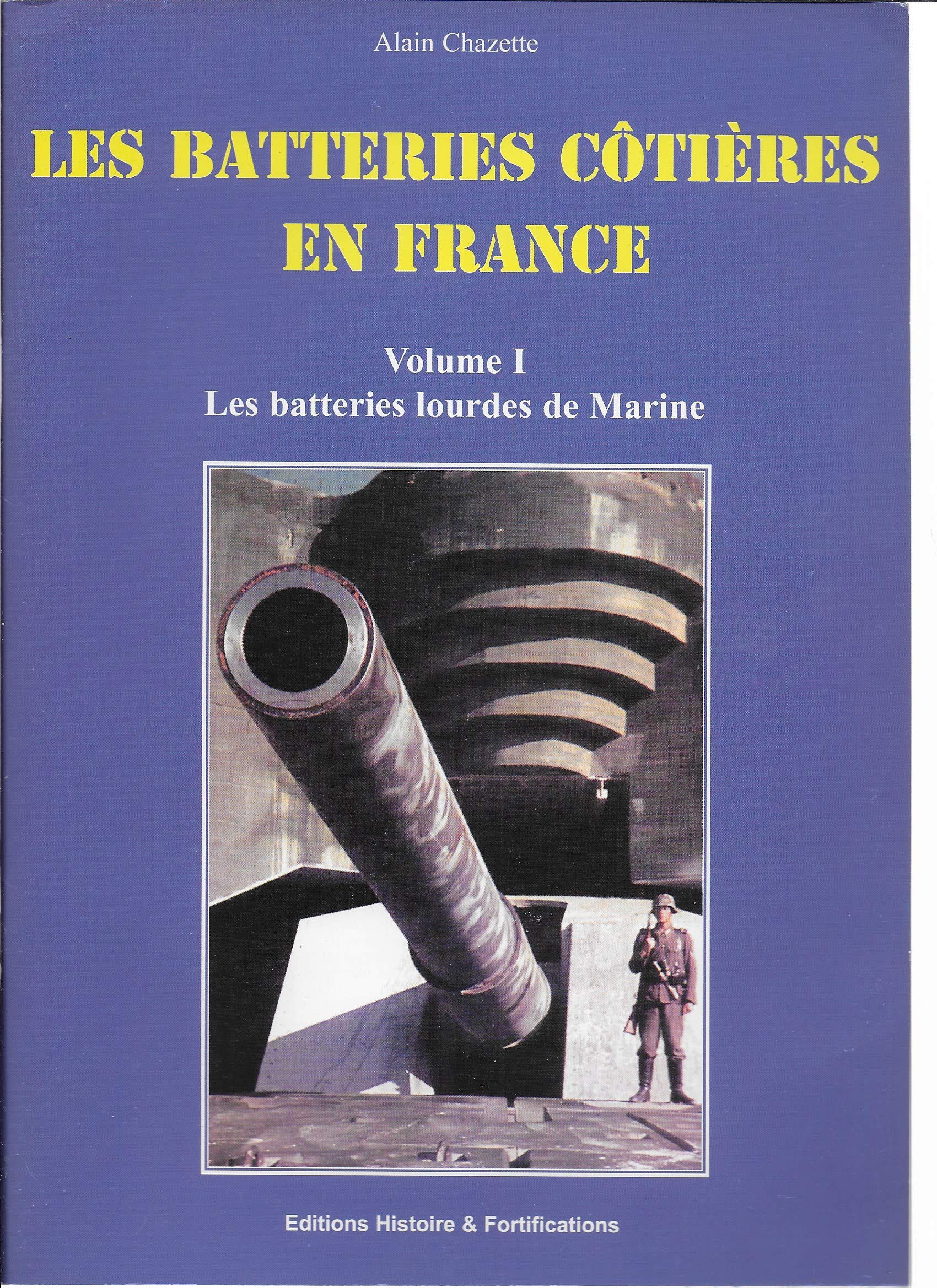 Les batteries lourdes de marine (Les batteries côtières en France) book