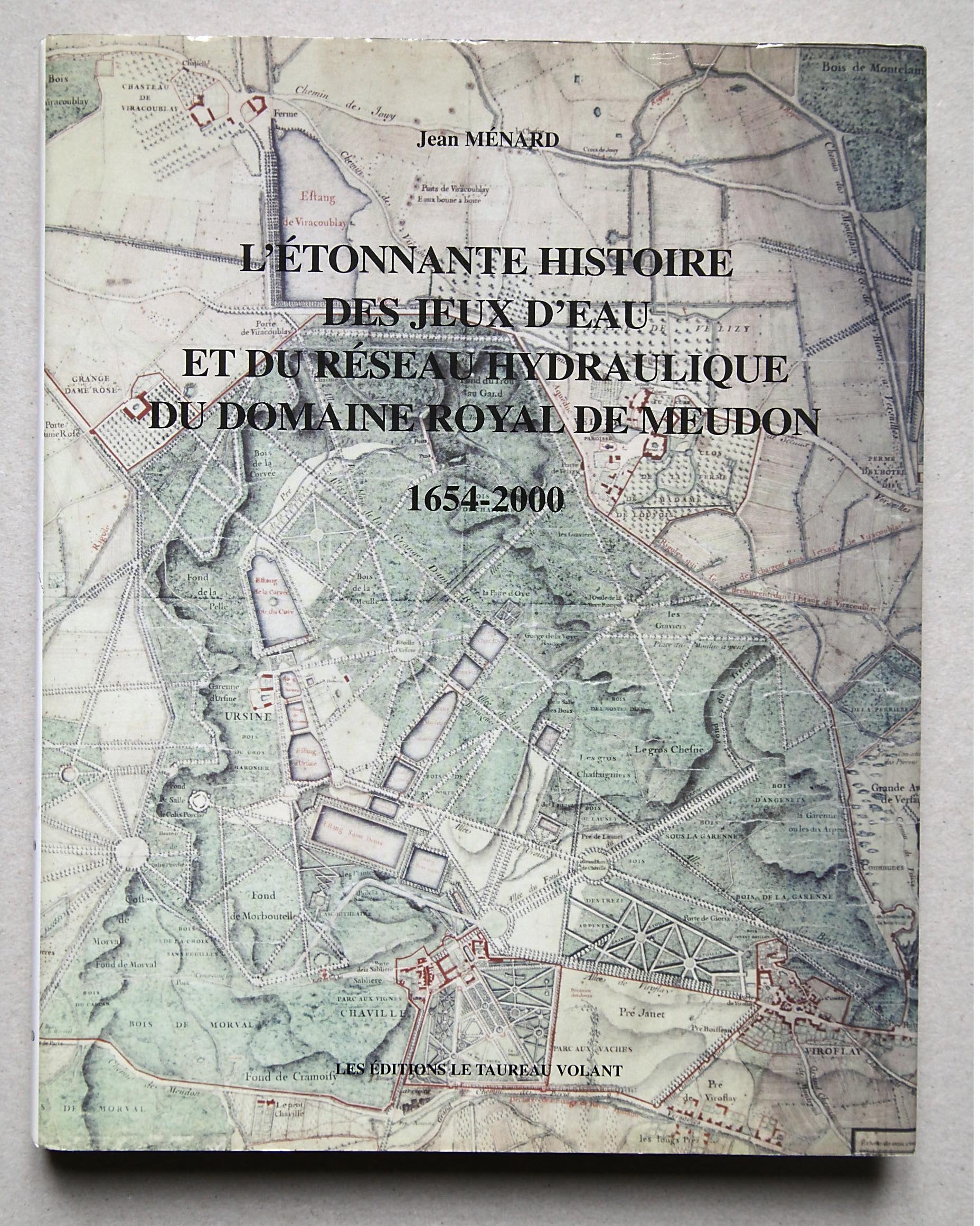 L'étonnante histoire des jeux d'eau et du réseau hydraulique du domaine royal de Meudon 1654-2000 Film, Art & Culture