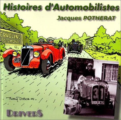 Histoires d'automobilistes (Memoires de la Route) Books