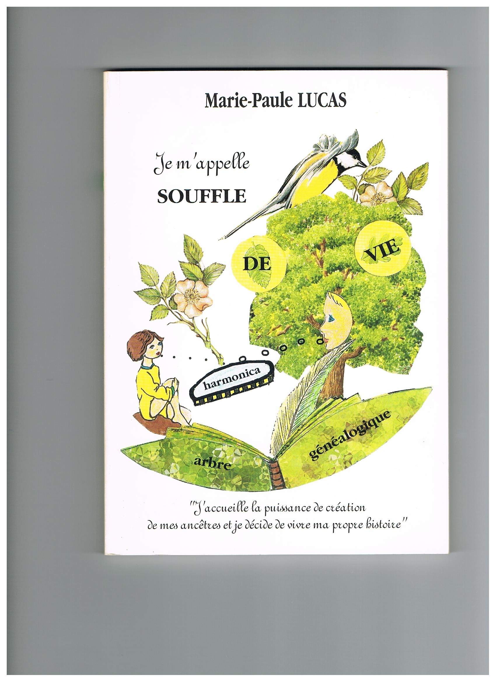 Je m'appelle souffle de vie book