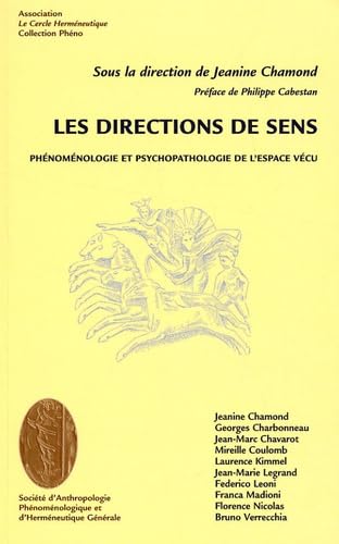 Les directions de sens - phénoménologie et psychopathologie de l'espace vécu Books