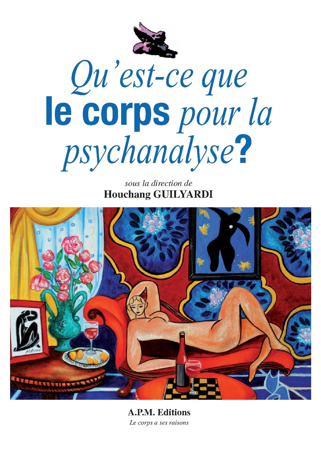 Qu'est-ce que le corps pour la psychanalyse ? Books