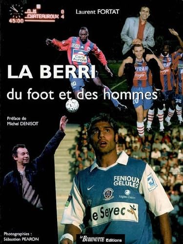 La Berri, du foot et des hommes Leisure & Fun