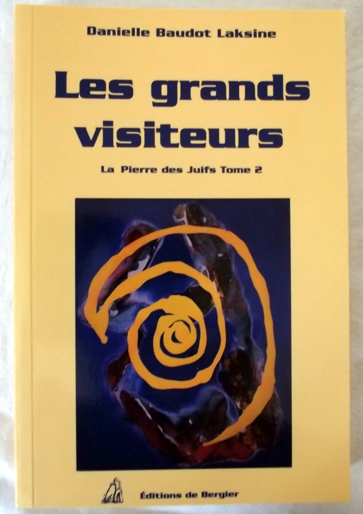 Les grands visiteurs (La pierre des Juifs) Books