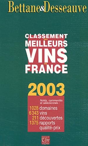Le Classement 2003 Des Vins Et Domaines De France Books