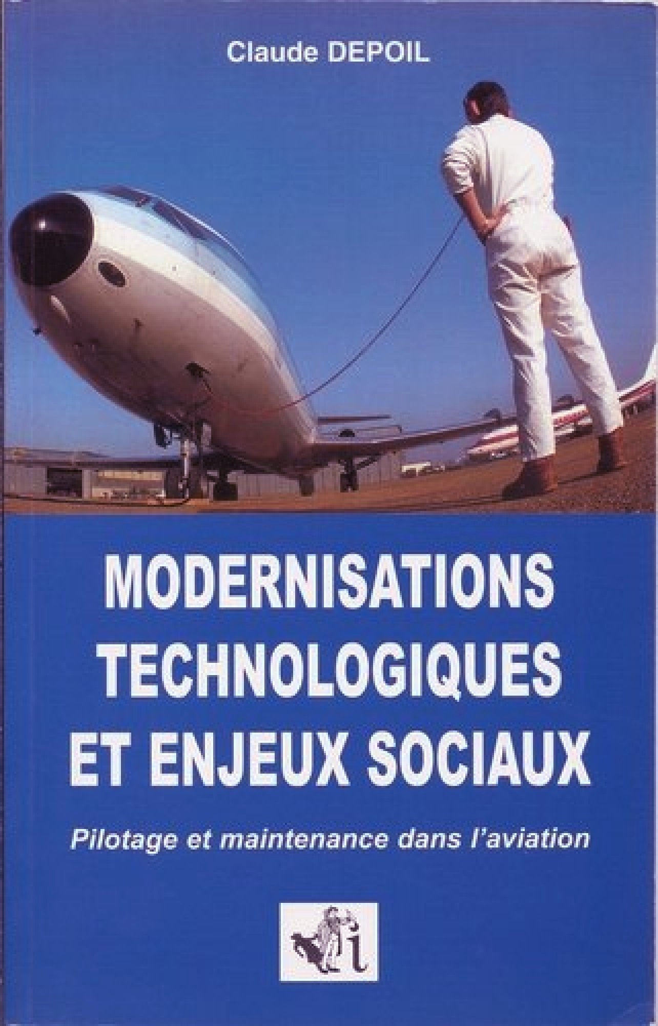 Modernisations Technologiques Et Enjeux Sociaux book
