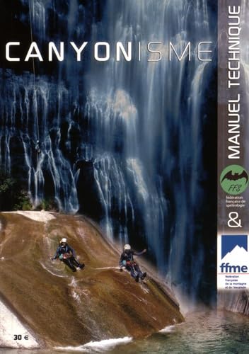 Canyonisme: Manuel technique Books