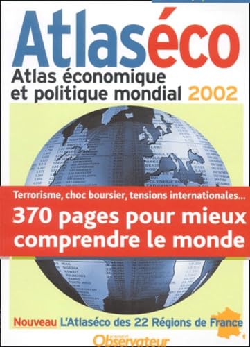 Atlaséco : Atlas économique et politique mondial 2002 book
