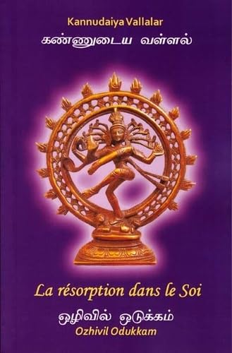 LA RÉSORPTION DANS LE SOI, OZHIVIL ODUKKAM Philosophy