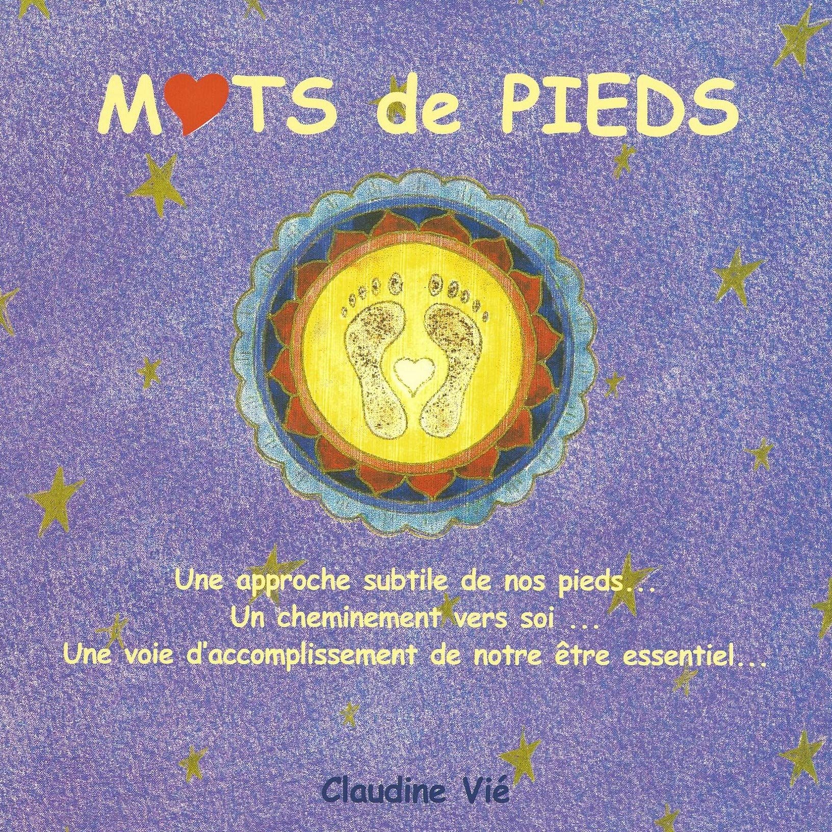 Mots de pieds : Le langage caché de nos pieds book