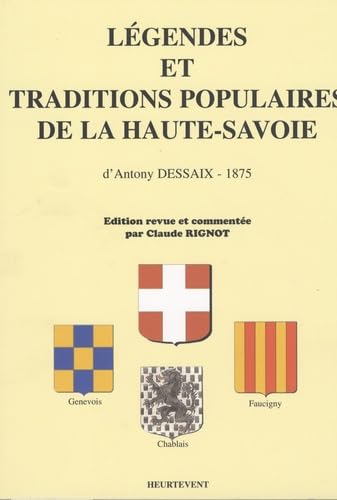 Légendes et traditions populaires de la Haute-Savoie Books