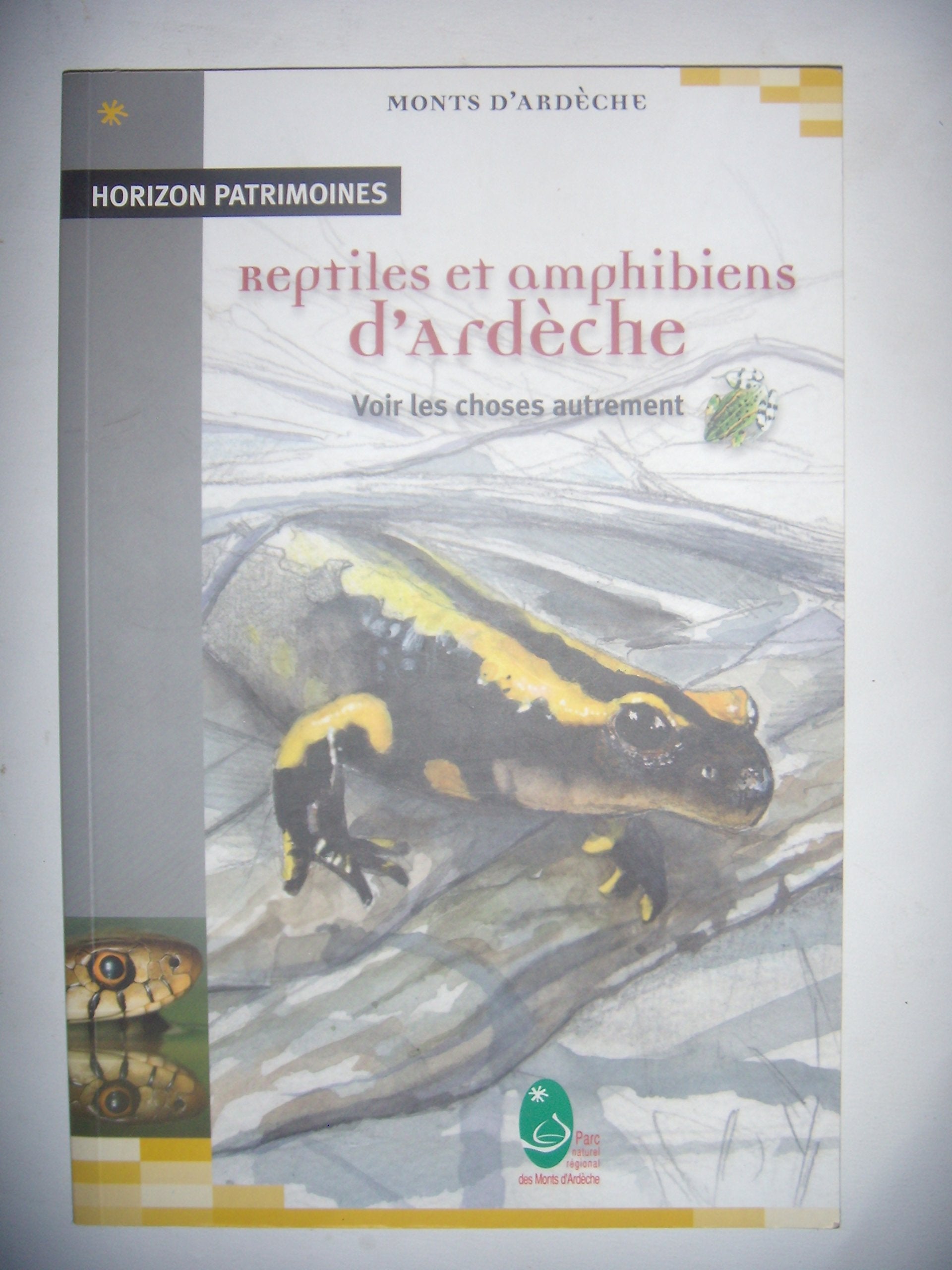 Reptiles & amphibiens d'Ardèche book
