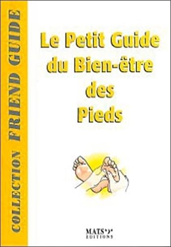 Le petit guide du Bien-être des Pieds book