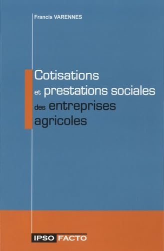 Cotisations et prestations sociales des entreprises agricoles book