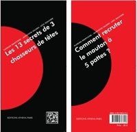 Les 13 secrets de 3 chasseurs de têtes - Comment recruter le mouton à 5 pattes book