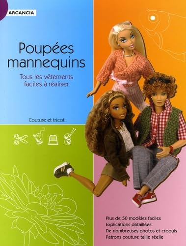 Poupées mannequins: Tous les vêtements faciles à réaliser book
