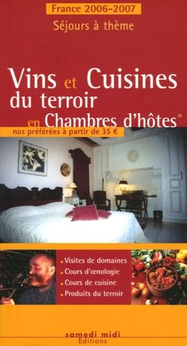 Vins et Cuisines du terroir en Chambres d'hôtes: Le guide des chambres d'hôtes book